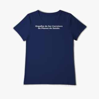 Nome do produto Orgulho de ser Corretora de Planos de Saúde (Baby Long Algodão Pima)