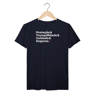 Nome do produto Seguros - Tranquilidade, Cuidado e Proteção (T-Shirt Prime)