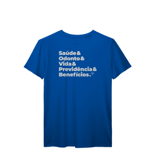 Nome do produto Benefícios - Saúde, Odonto, Vida e Previdência (T-Shirt Prime)