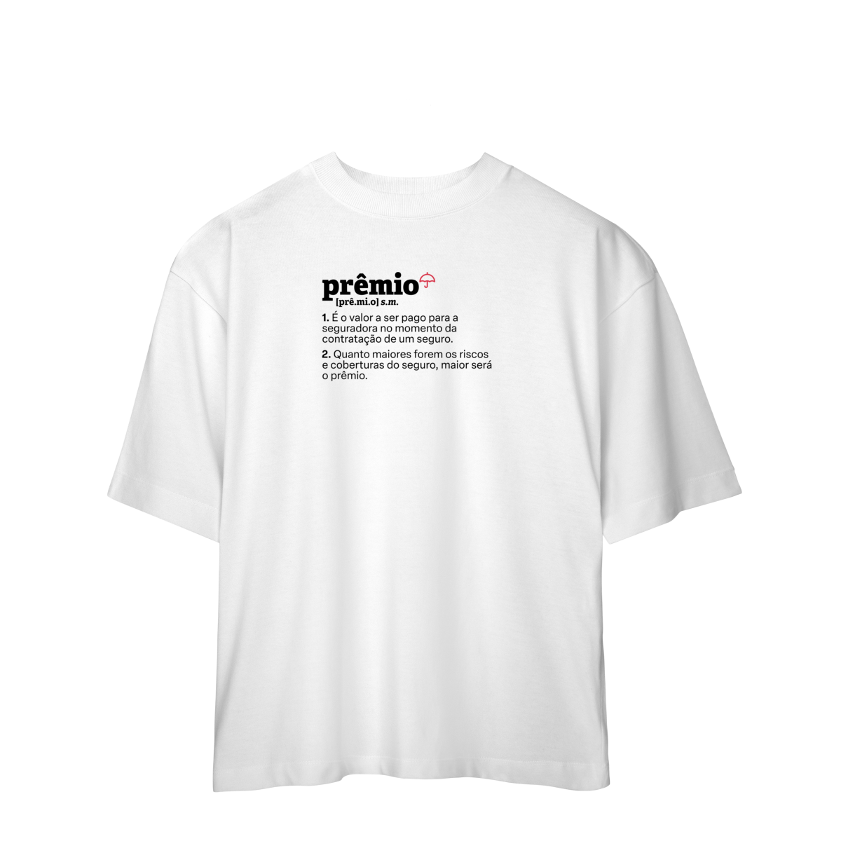 Nome do produto: Prêmio - Explicando o Segurês (Oversized)