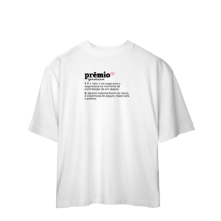 Prêmio - Explicando o Segurês (Oversized)