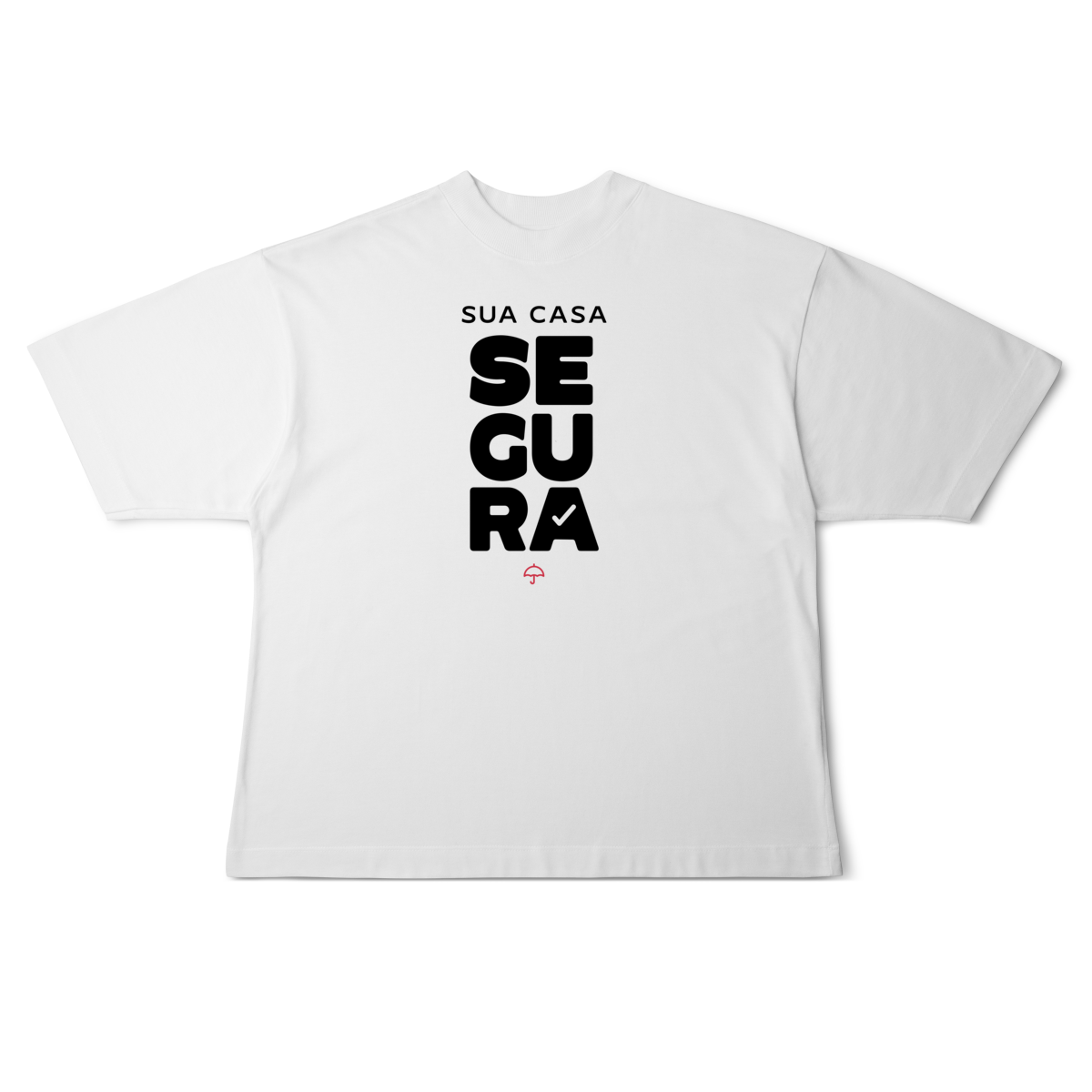 Nome do produto: Sua Casa Segura (Oversized)