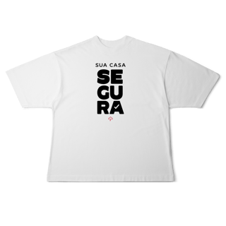 Sua Casa Segura (Oversized)