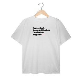 Nome do produto Seguros - Tranquilidade, Cuidado e Proteção (T-Shirt Plus Size)