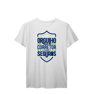 Nome do produto Orgulho de Ser Corretor de Seguros (T-Shirt Prime)