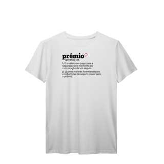 Nome do produto Prêmio - Explicando o Segurês (T-Shirt Prime)