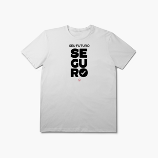Nome do produto Seu Futuro Seguro (T-Shirt Prime)