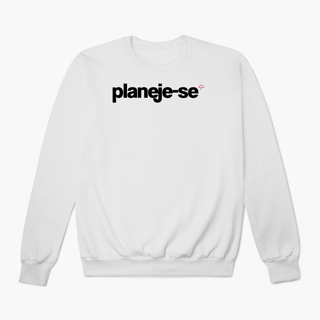 Nome do produto Planeje-se (Moletom Prime)