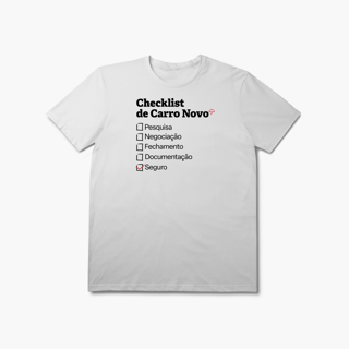 Nome do produto Checklist de Carro Novo com Seguro Auto (T-Shirt Prime)