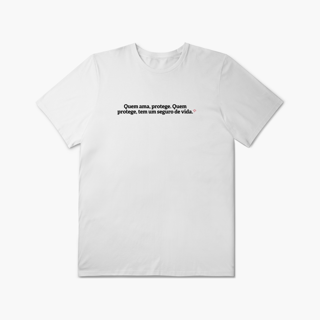 Nome do produto Quem Ama, Protege. Quem Protege, Tem Seguro de Vida (Plus Size)