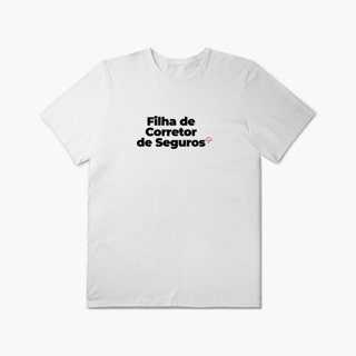 Nome do produto Filha de Corretor de Seguros (Plus Size)