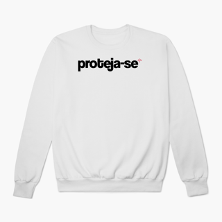 Nome do produto Proteja-se (Moletom Prime)