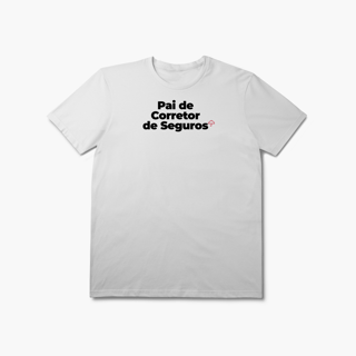 Nome do produto Pai de Corretor de Seguros (T-Shirt Prime)