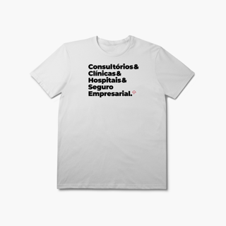 Nome do produto Seguro Empresarial - Consultórios, Clínicas e Hospitais (T-Shirt Prime)