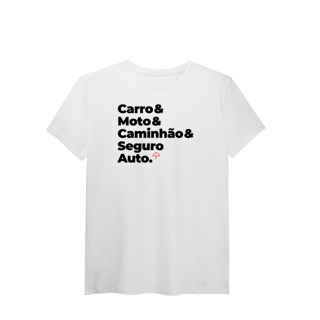 Nome do produto Seguro Auto - Carro, Moto e Caminhão (T-Shirt Algodão Pima)