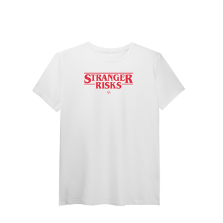 Nome do produto Stranger Risks (T-Shirt Algodão Pima)