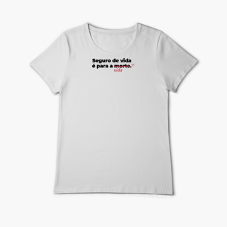 Nome do produto Seguro de vida é pra vida (Baby Long Algodão Pima)