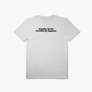 Nome do produto Orgulho de Ser Corretor de Seguros (T-Shirt Algodão Pima)