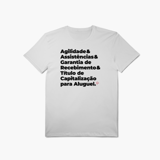 Nome do produto Título de Capitalização para Aluguel - Agilidade, Assistência e Garantia de Recebimento (T-Shirt Algodão Pima)