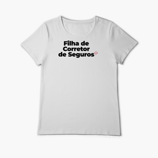 Nome do produto Filha de Corretor de Seguros (Baby Long Algodão Pima)