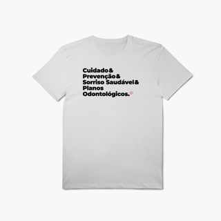 Nome do produto Planos Odontológicos - Cuidado, Prevenção e Sorriso Saudável (T-Shirt Algodão Pima)