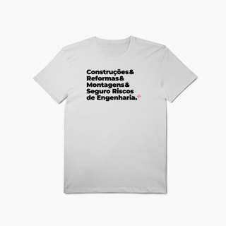 Nome do produto Seguro Riscos de Engenharia - Construções, Reformas e Montagens (T-Shirt Algodão Pima)