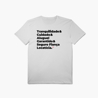 Nome do produto Seguro Fiança Locatícia - Tranquilidade, Cuidade e Aluguel Garantido (T-Shirt Algodão Pima)