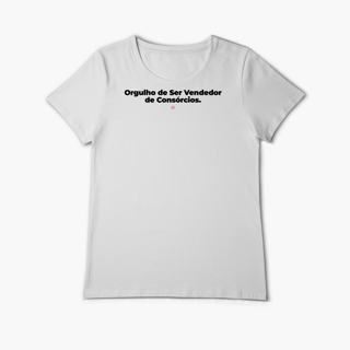 Nome do produto Orgulho de ser Vendedor de Consórcios (Baby Long Algodão Pima)