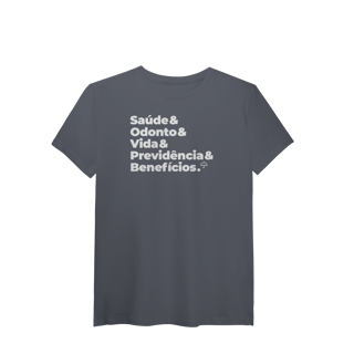 Nome do produto Benefícios - Saúde, Odonto, Vida e Previdência (T-Shirt Algodão Pima)