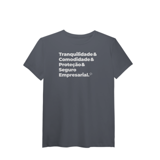 Nome do produto Seguro Empresarial - Tranquilidade, Comodidade e Proteção (T-Shirt Algodão Pima)