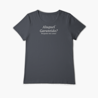 Nome do produto Aluguel Garantido? Pergunte-me como! (Baby Long Algodão Pima)