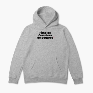 Nome do produto Filho de Corretora de Seguros (Moletom Canguru)