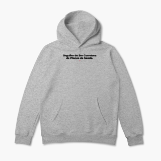 Nome do produto Orgulho de ser Corretora de Planos de Saúde (Moletom Canguru)