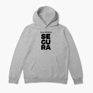 Nome do produto Sua Renda Segura (Moletom Canguru)