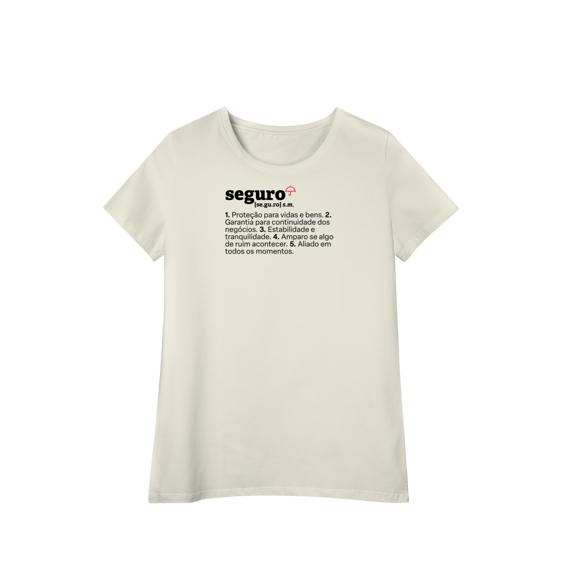 Seguro - Explicando o Segurês (Baby Long Algodão Pima)