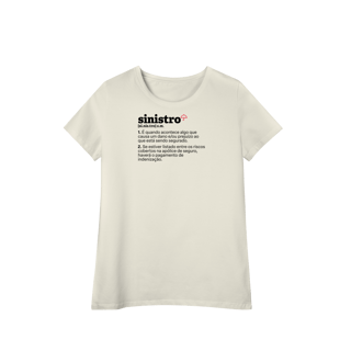 Sinistro - Explicando o Segurês (Baby Long Algodão Pima)