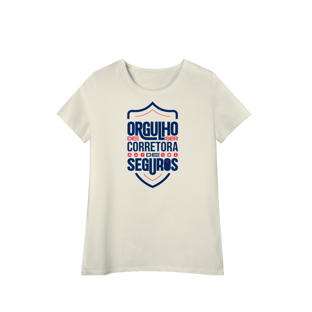 Nome do produto: Orgulho de Ser Corretora de Seguros (Baby Long Algodão Pima)