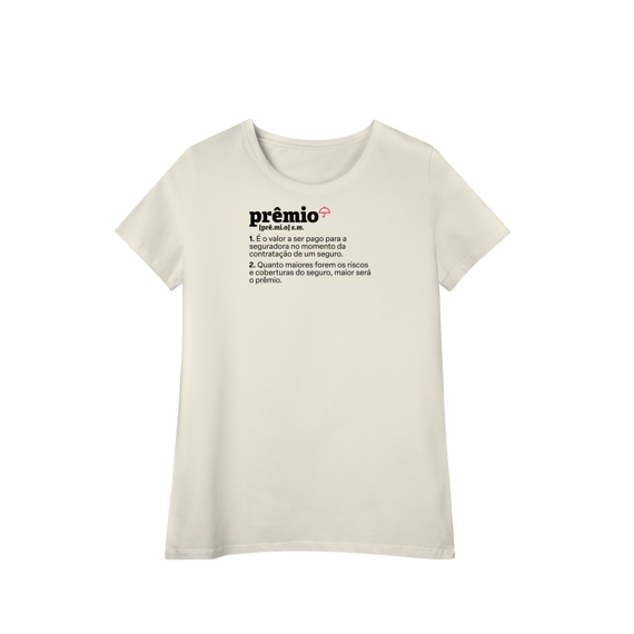 Prêmio - Explicando o Segurês (Baby Long Algodão Pima)