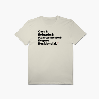 Seguro Residencial - Casa, Sobrado e Apartamento (T-Shirt Algodão Pima)