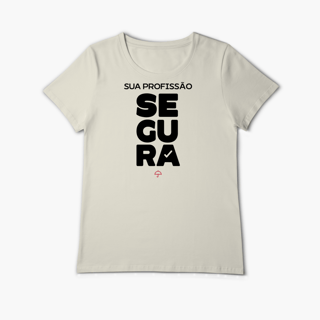 Sua Profissão Segura (Baby Long Algodão Pima)