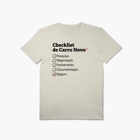 Checklist de Carro Novo com Seguro Auto (T-Shirt Algodão Pima)