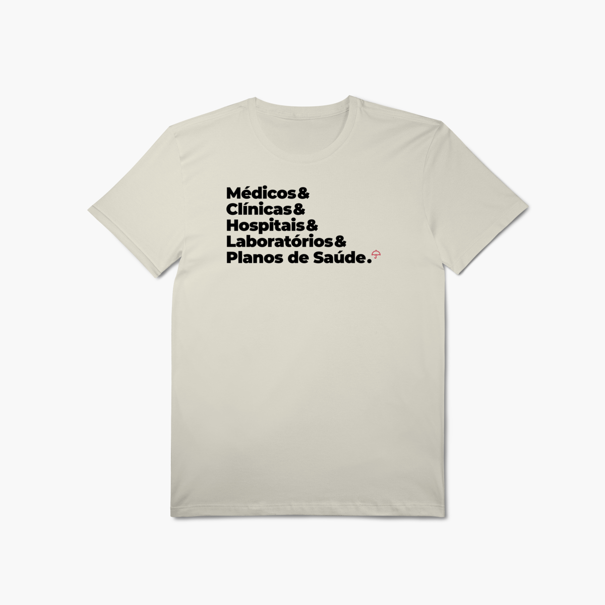Nome do produto: Planos de Saúde - Médicos, Hospitais e Laboratórios (T-Shirt Algodão Pima)