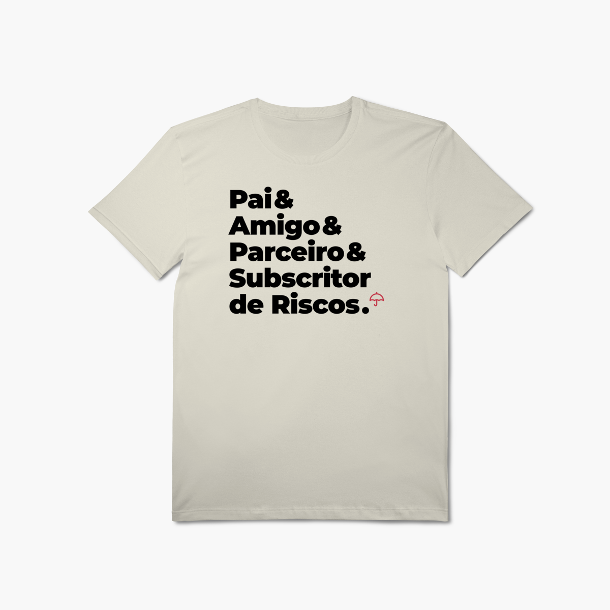 Nome do produto: Subscritor de Riscos - Pai, Amigo e Parceiro (T-Shirt Algodão Pima)
