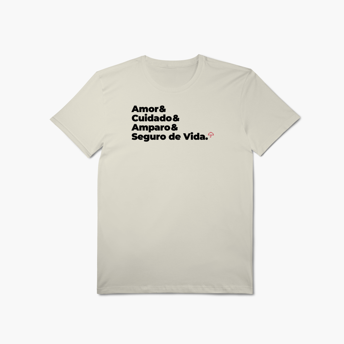 Nome do produto: Seguro de Vida - Amor, Cuidado e Amparo (T-Shirt Algodão Pima)