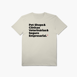 Seguro Empresarial - Pet Shops e Clínicas Veterinárias (T-Shirt Algodão Pima)