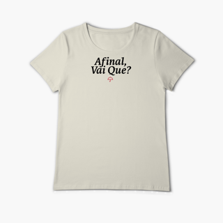 Afinal, Vai Que? (Baby Long Algodão Pima)