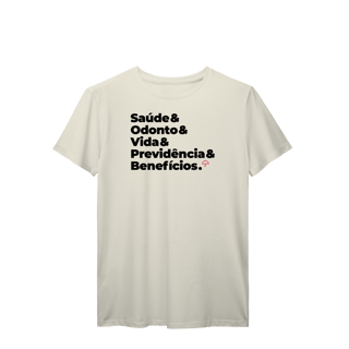 Nome do produto Benefícios - Saúde, Odonto, Vida e Previdência (T-Shirt Prime)