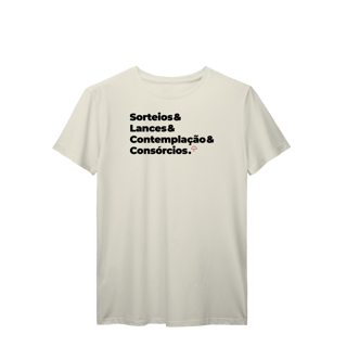 Nome do produto Consórcios - Sorteios, Lances e Contemplação (T-Shirt Prime)