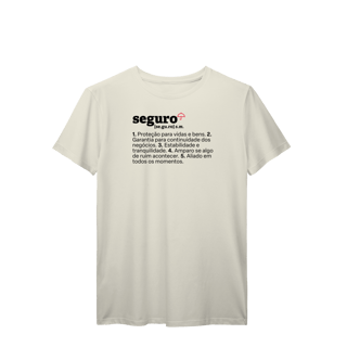 Nome do produto Seguro - Explicando o Segurês (T-Shirt Prime)