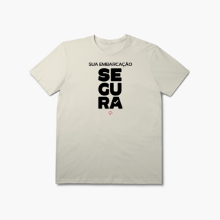 Nome do produto Sua Embarcação Segura (T-Shirt Prime)